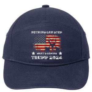 Nothing Can Stop What’S Coming Trump 2024 7-Panel Snapback Hat