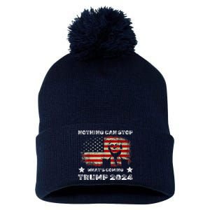 Nothing Can Stop What’S Coming Trump 2024 Pom Pom 12in Knit Beanie