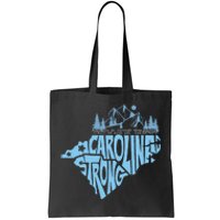 North Carolina Stronger Together Tote Bag