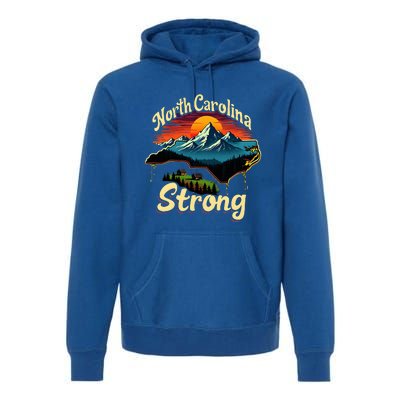 North Carolina Strong Strong Nc State Support For Carolina Premium Hoodie