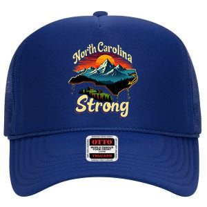 North Carolina Strong Strong Nc State Support For Carolina High Crown Mesh Back Trucker Hat