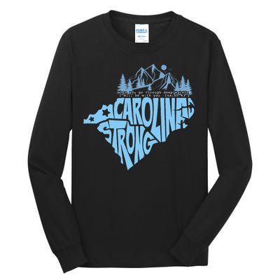 North Carolina Stronger Together Gift Tall Long Sleeve T-Shirt