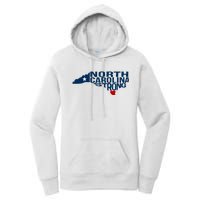 North Carolina Strong With Nc State And Love North Carolina Women's Pullover Hoodie