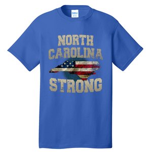 North Carolina Strong With Nc State And Usa Flag Overlay Tall T-Shirt