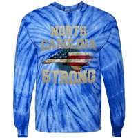 North Carolina Strong With Nc State And Usa Flag Overlay Tie-Dye Long Sleeve Shirt