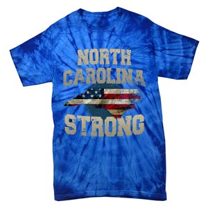 North Carolina Strong With Nc State And Usa Flag Overlay Tie-Dye T-Shirt