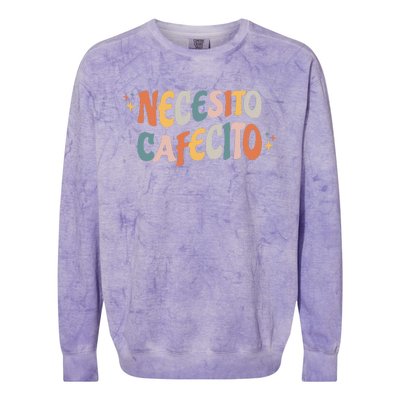 Necesito Cafecito Spanish Coffee Colorblast Crewneck Sweatshirt