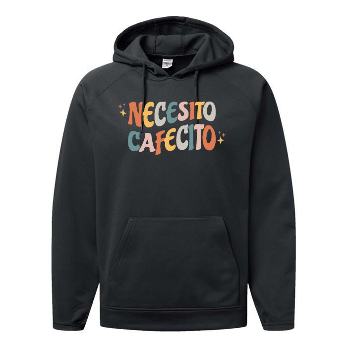 Necesito Cafecito Spanish Coffee Performance Fleece Hoodie