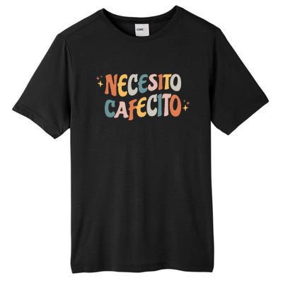 Necesito Cafecito Spanish Coffee Tall Fusion ChromaSoft Performance T-Shirt