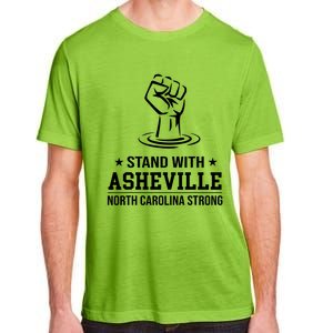 North Carolina Strong Asheville Nc Stand With Asheville 2024 Adult ChromaSoft Performance T-Shirt