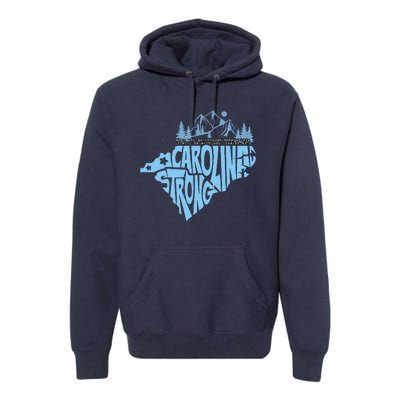 North Carolina Stronger Together Premium Hoodie