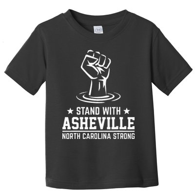 North Carolina Strong Asheville Nc Stand With Asheville 2024 Toddler T-Shirt