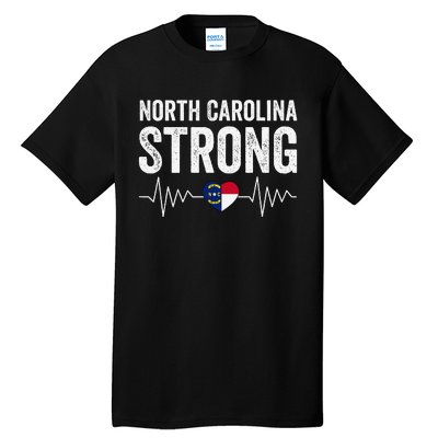 North Carolina Strong With Nc State And Love North Carolina Tall T-Shirt