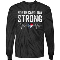 North Carolina Strong With Nc State And Love North Carolina Tie-Dye Long Sleeve Shirt