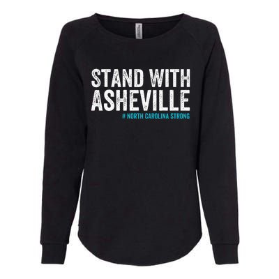 North Carolina Strong Asheville Nc Stand With Asheville 2024 Womens California Wash Sweatshirt