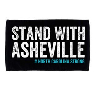 North Carolina Strong Asheville Nc Stand With Asheville 2024 Microfiber Hand Towel