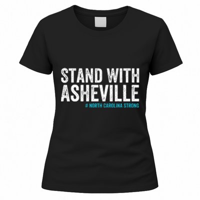 North Carolina Strong Asheville Nc Stand With Asheville 2024 Women's T-Shirt