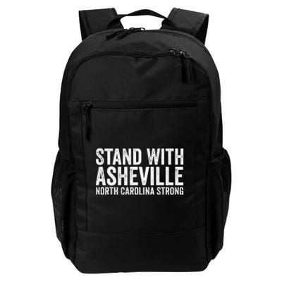 North Carolina Strong Asheville Nc Stand With Asheville 2024 Daily Commute Backpack