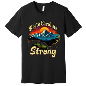 North Carolina Strong Strong Nc State Support For Carolina Premium T-Shirt