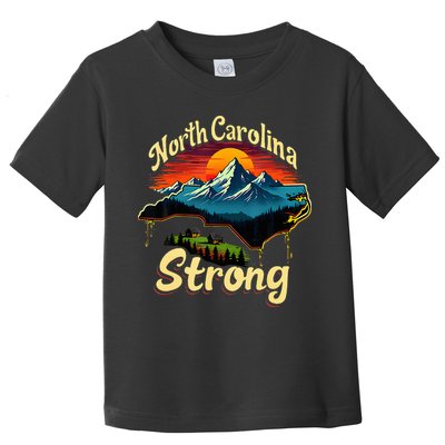 North Carolina Strong Strong Nc State Support For Carolina Toddler T-Shirt