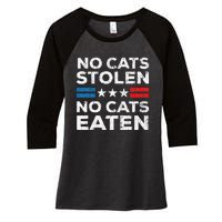 No Cats Stolen No Cats Eatin Trump 2024 Donald Trump Women's Tri-Blend 3/4-Sleeve Raglan Shirt