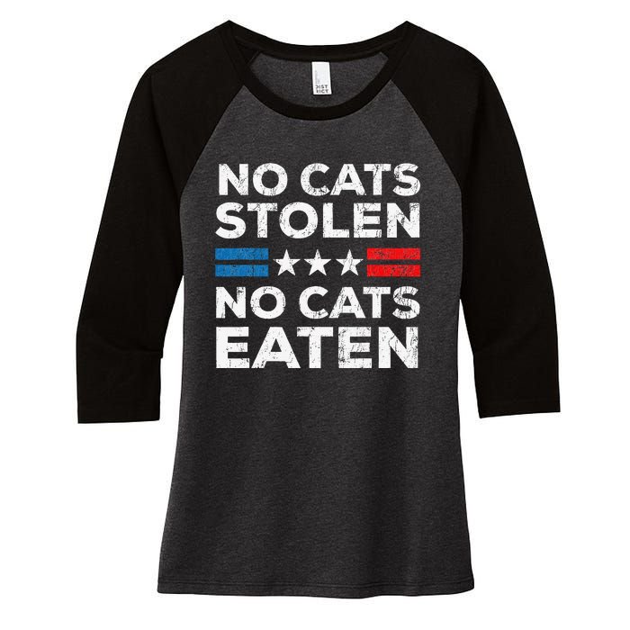 No Cats Stolen No Cats Eatin Trump 2024 Donald Trump Women's Tri-Blend 3/4-Sleeve Raglan Shirt