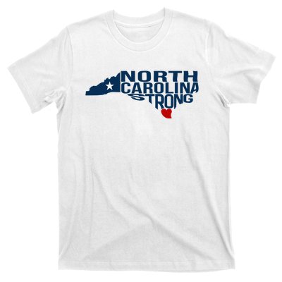 North Carolina Strong With Nc State And Love North Carolina T-Shirt