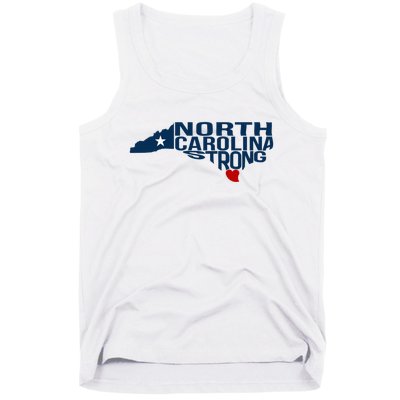 North Carolina Strong With Nc State And Love North Carolina Tank Top