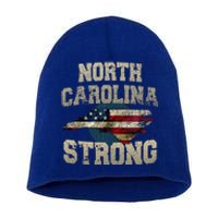 North Carolina Strong With Nc State And Usa Flag Overlay Short Acrylic Beanie