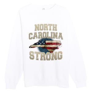 North Carolina Strong With Nc State And Usa Flag Overlay Premium Crewneck Sweatshirt