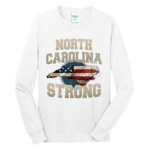 North Carolina Strong With Nc State And Usa Flag Overlay Tall Long Sleeve T-Shirt