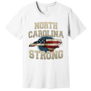 North Carolina Strong With Nc State And Usa Flag Overlay Premium T-Shirt