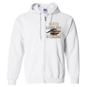 North Carolina Strong With Nc State And Usa Flag Overlay Full Zip Hoodie