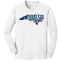 North Carolina Strong With Nc State And Love North Carolina Kids Long Sleeve Shirt