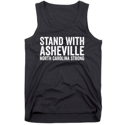 North Carolina Strong Asheville Nc Stand With Asheville 2024 Tank Top