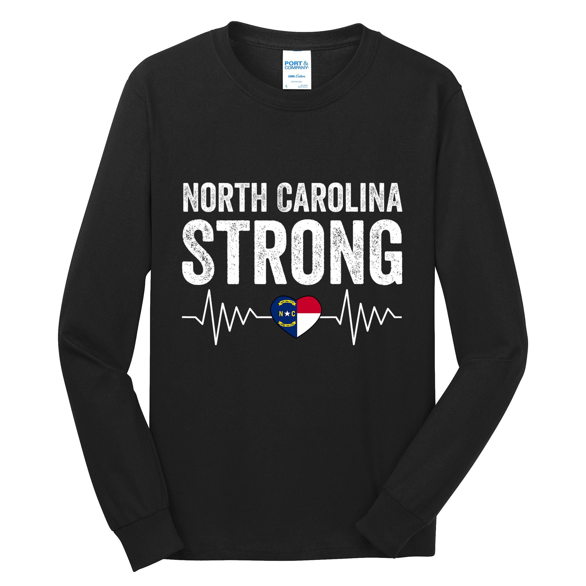 North Carolina Strong With Nc State And Love North Carolina Tall Long Sleeve T-Shirt