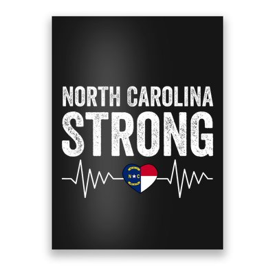 North Carolina Strong With Nc State And Love North Carolina Poster
