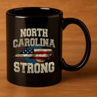North Carolina Strong With Nc State And Usa Flag Overlay 11oz C Handle Ceramic Mug