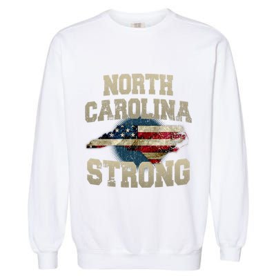 North Carolina Strong With Nc State And Usa Flag Overlay Garment-Dyed Sweatshirt