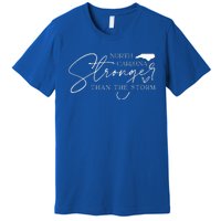 North Carolina Stronger Then The Storm Premium T-Shirt