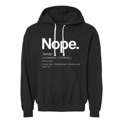 Nope Cute Sassy Garment-Dyed Fleece Hoodie