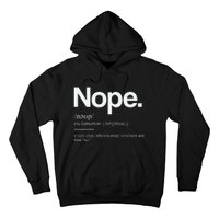 Nope Cute Sassy Hoodie