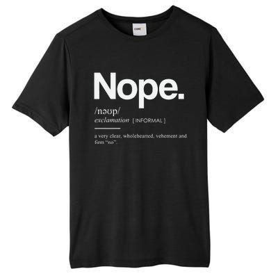 Nope Cute Sassy Tall Fusion ChromaSoft Performance T-Shirt