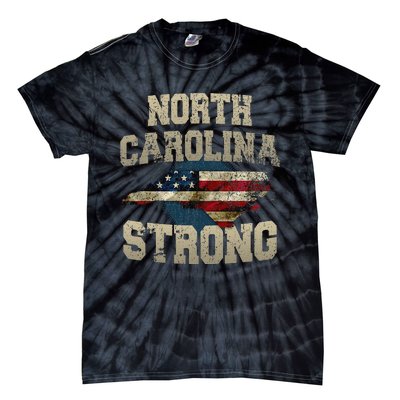 North Carolina Strong With Nc State And Usa Flag Overlay Tie-Dye T-Shirt