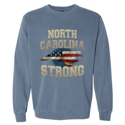 North Carolina Strong With Nc State And Usa Flag Overlay Garment-Dyed Sweatshirt