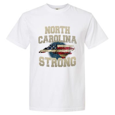 North Carolina Strong With Nc State And Usa Flag Overlay Garment-Dyed Heavyweight T-Shirt