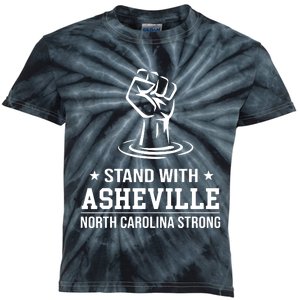 North Carolina Strong Asheville Nc Stand With Asheville 2024 Kids Tie-Dye T-Shirt