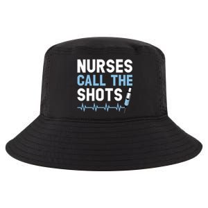 Nurses Call The Shots Certified Nursing Assistant Cna Gift Cool Comfort Performance Bucket Hat