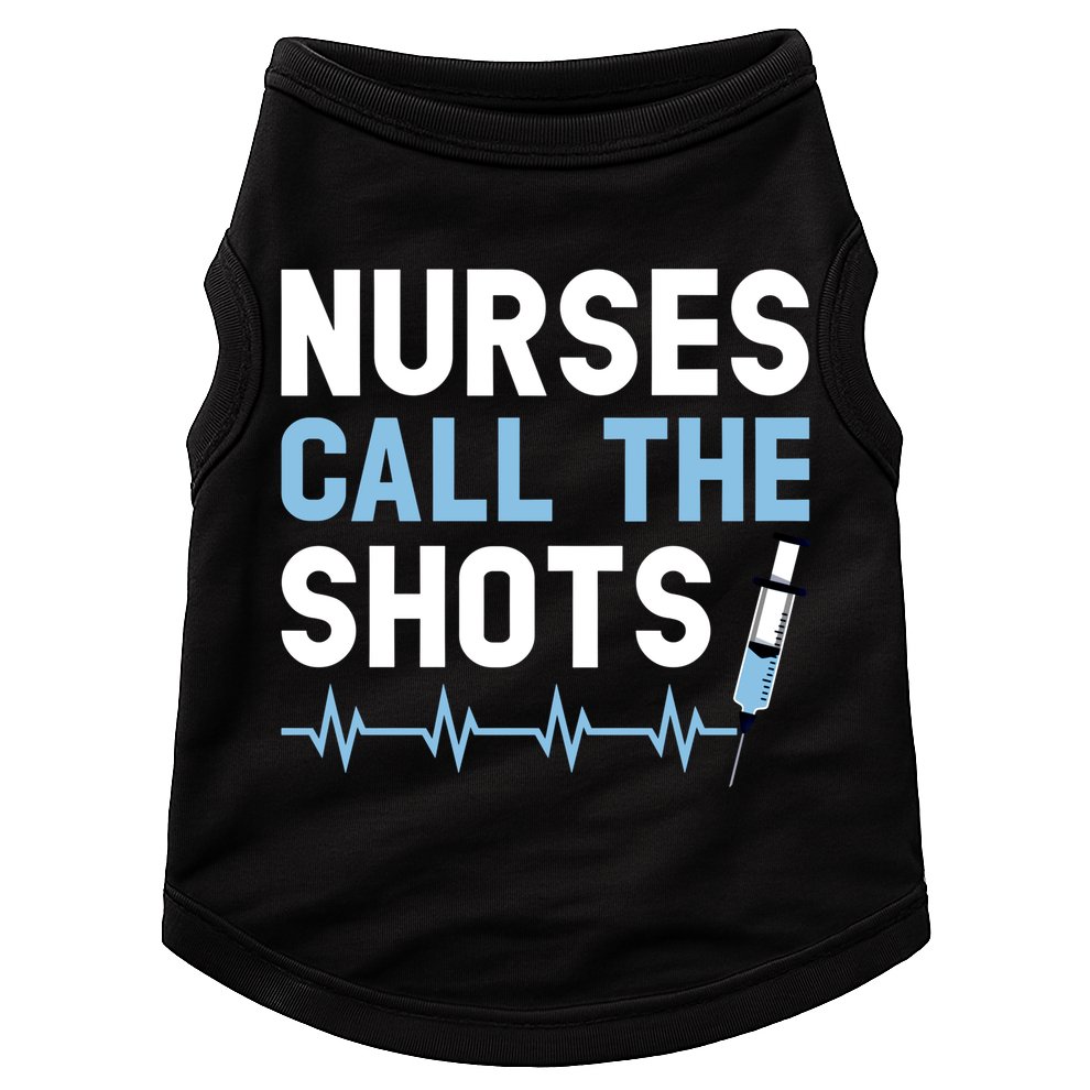 Nurses Call The Shots Certified Nursing Assistant Cna Gift Doggie Tank
