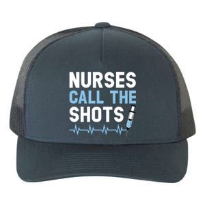 Nurses Call The Shots Certified Nursing Assistant Cna Gift Yupoong Adult 5-Panel Trucker Hat